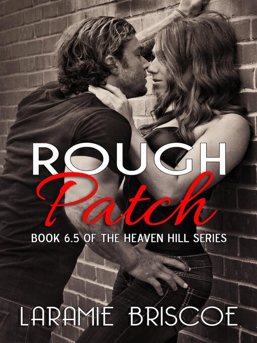 Title details for Rough Patch by Laramie Briscoe - Available